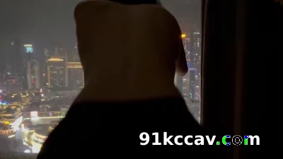 酒店落地窗操你可以看清外面的世界 江浙沪广深可约