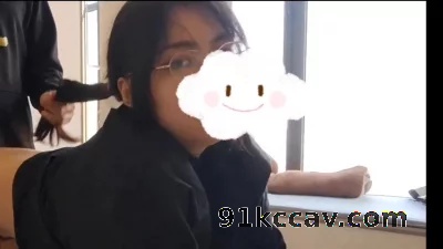 有完整版反差婊眼镜同学学妹